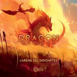 Couverture de Dragon Eclipse : L'Arène des Indomptés
