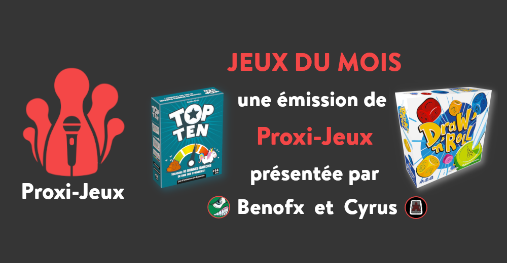 [Jeux du mois] Top Ten et Draw’n’Roll