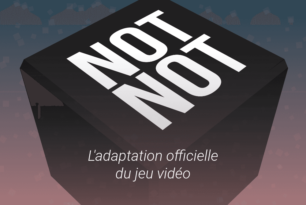 Not Not : le brise neurones ET brise doigts