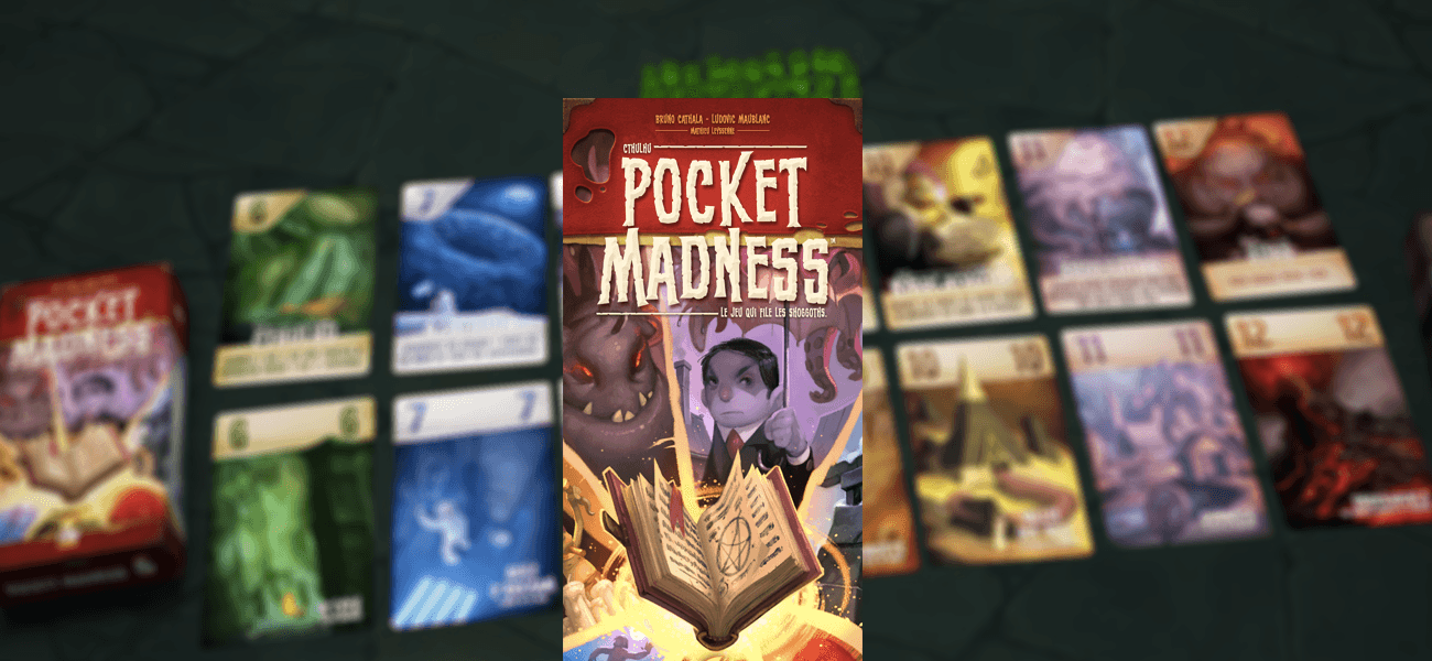 Pocket Madness, le jeu qui file les Shoggoths. Vous en voulez un ? Cool un concours !