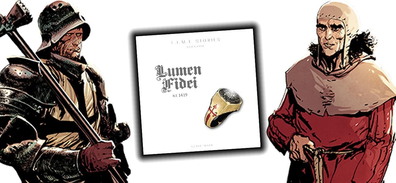 Couverture de l'article : T.I.M.E Stories Lumen Fidei : confirmation pour votre voyage le 19 Mai 1419...