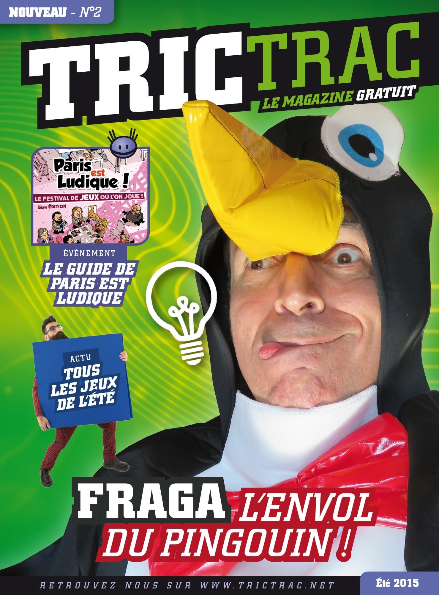 Couverture de l'article : Il va y avoir un Tric Trac Mag N°2 !