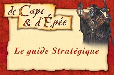 Couverture de l'article : Un guide stratégique pour De cape et d'épée