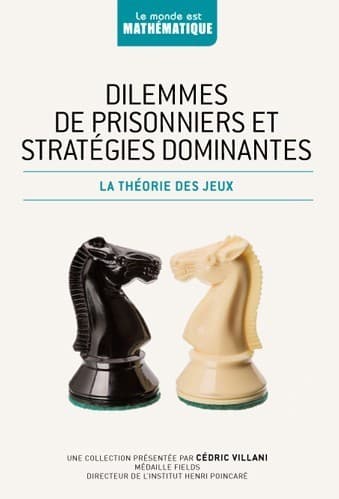 Couverture de l'article : La théorie des jeux, un livre de vulgarisation