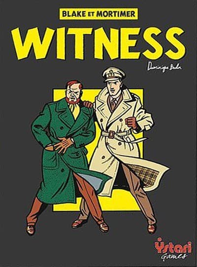 Blake & Mortimer - Witness, le prochain Ystari est un OLNI