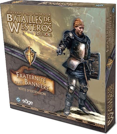 Couverture de l'article : Batailles de Westeros : Fraternité Sans Bannière sur les étals