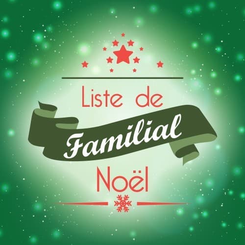 Liste de noël familial