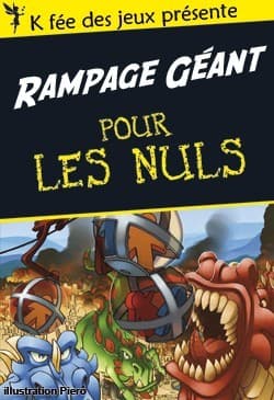 Couverture de l'article : La recette du Rampage Géant par K fée des jeux