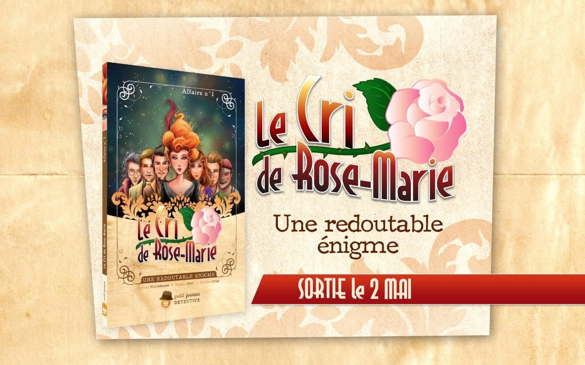 Couverture de l'article : Le Cri de Rose-Marie, sortie le 02 mai