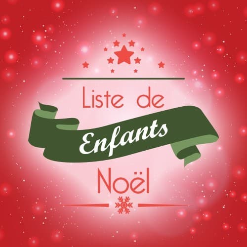Couverture de l'article : liste de noël enfants