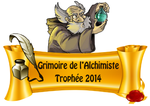Couverture de l'article : TROPHEE 2014 du GRIMOIRE de l'ALCHIMISTE