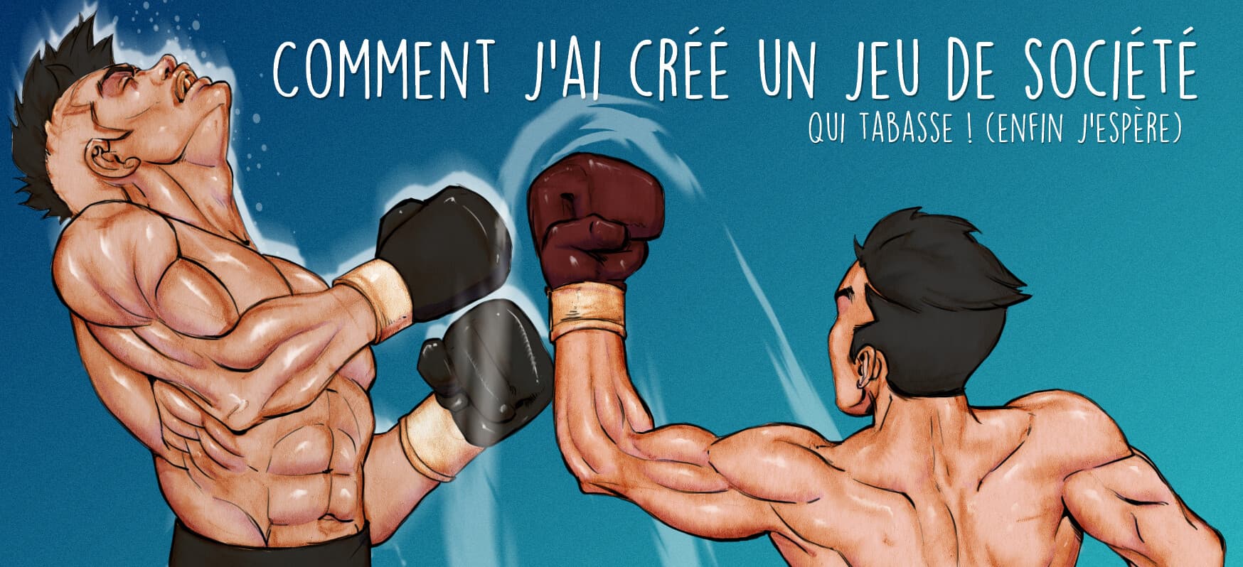 Couverture de l'article : Comment j'ai créé un jeu de société ?