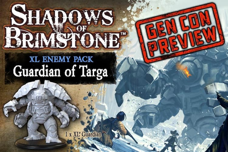 Boîte du jeu : Shadows of Brimstone -Guardian of Targa XL Enemy pack