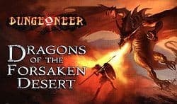 Couverture de Dungeoneer : Dragons of the Forsaken Desert