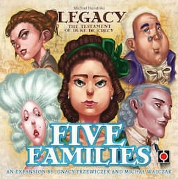 Couverture de Legacy : The Testament of Duke de Crécy - Five Families