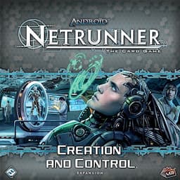 Couverture de Android : Netrunner - Creation and Control