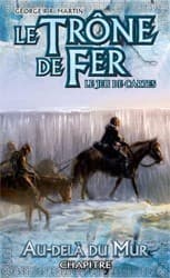 Couverture de Le Trône de Fer - JCE : Au-delà du Mur