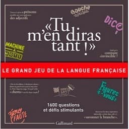 Couverture de Tu m'en diras tant! - Le grand jeu de la Langue Française