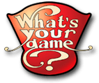 Portrait de : What's Your Game?