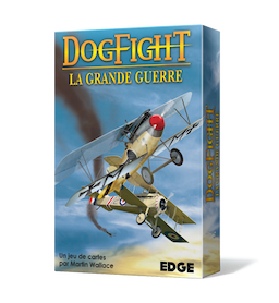 Couverture de Dogfight, la Grande Guerre