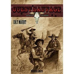 Couverture de Ouest Sauvage - Colt Maudit