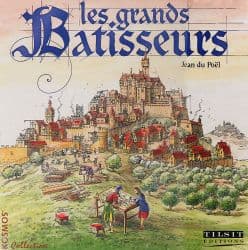 Couverture de Les Grands Bâtisseurs