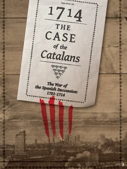 Couverture de 1714 : THE CASE OF THE CATALANS