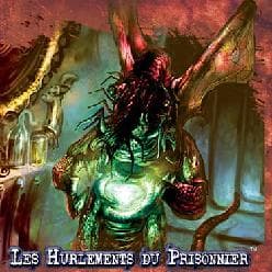 Couverture de L'Appel de Cthulhu JCE : Les Hurlements du Prisonnier