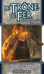 Boîte du jeu : Le Trône de Fer - JCE : Forger la Chaîne