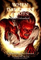 Couverture de When Darkness Comes : Hell Unleashed