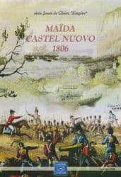 Couverture de Maïda et Castel Nuovo 1806