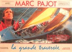 Couverture de Marc Pajot - La Grande Traversée