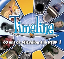 Couverture de Timeline - 60 ans de télévision à la RTBF