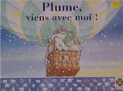 Couverture de Plume, viens avec moi !