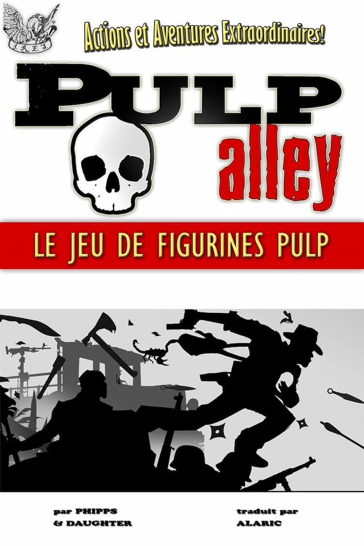 Boîte du jeu : Pulp Alley - Le jeu de figurines Pulp