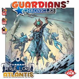 Couverture de Guardians' Chronicles : True King of Atlantis