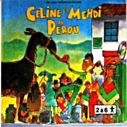 Couverture de Céline et Mehdi au Pérou