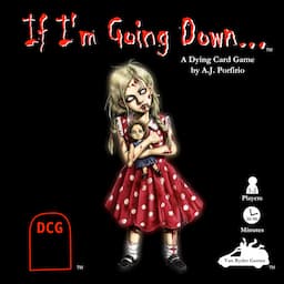 Couverture de If I'm Going Down...