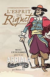 Couverture de Arriala : L'Esprit de Riquet