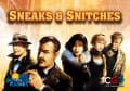 Couverture de Sneaks & Snitches