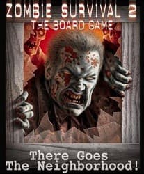 Boîte du jeu : Zombie Survival 2: There Goes The Neighborhood