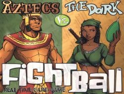 Couverture de Fightball  - Aztecs vs the Dark