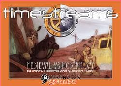 Couverture de Timestreams - Episode Two : Medieval VS Modern Day