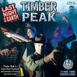 Couverture de Last Night on Earth: Timber Peak