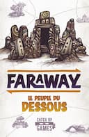 Faraway : Le Peuple du Dessous