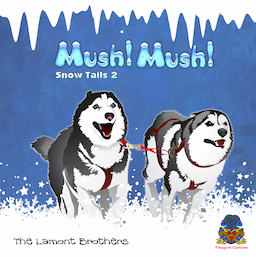 Couverture de Mush! Mush! - Snow Tails 2