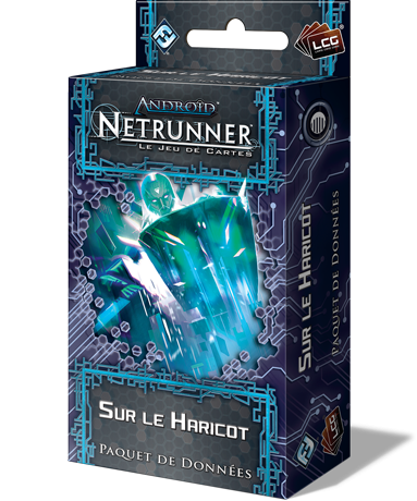 Boîte du jeu : Android Netrunner : Sur le haricot (extension)