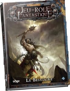 Couverture de Warhammer Le Jeu de Rôle Fantastique : Le Bestiaire