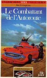 Couverture de Le Combattant de l'Autoroute