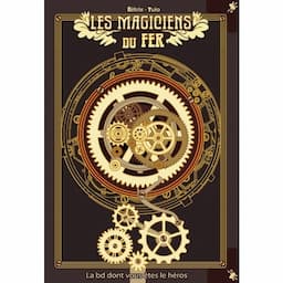 Couverture de Les magiciens du fer